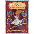 Paloma Joins the Circus