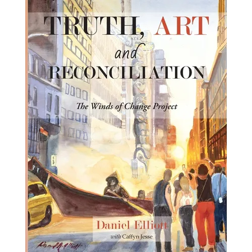 Truth, Art and Reconciliation: the Winds of Change project