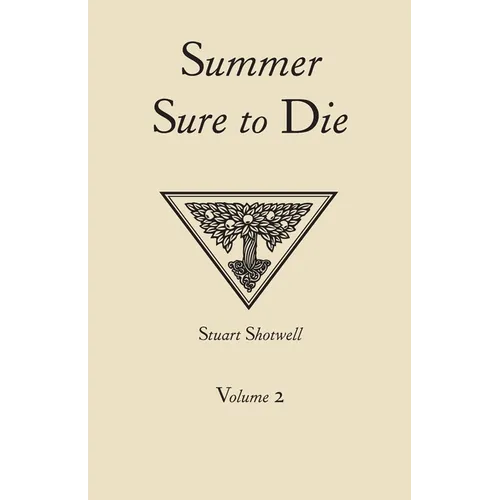 Summer Sure to Die: Volume 2