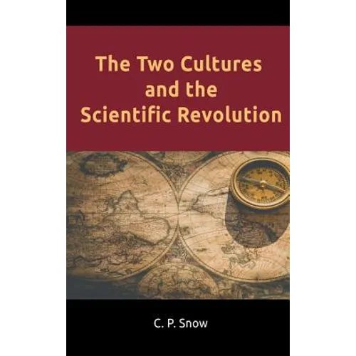 The Two Cultures and the Scientific Revolution