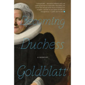 Becoming Duchess Goldblatt