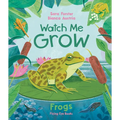 Watch Me Grow: Frogs