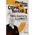 Cosmic Trigger I: Final Secret of the Illuminati