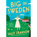 Big in Sweden