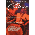 Late Imperial Culture
