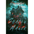 Shadow Manor