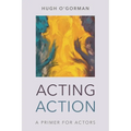 Acting Action: A Primer for Actors