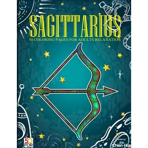 Sagittarius 50 Coloring Pages For Adults Relaxation