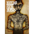 Boot Camp For the Tattoo Apprentice