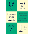 Friends with Words: Adventures in Languageland