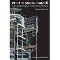 Poetic Significance: Sài Gòn Mid-Century Modernist Architecture