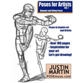 Poses for Artists Volume 1 - Dynamic and Sitting Poses: An essential reference for figure drawing and the human form