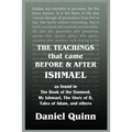 The Teachings: That Came Before and After Ishmael