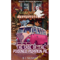 The Case of the Poisoned Pumpkin Pie