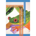 Artful Drawing for Kids: How to Draw What You See, Use Your Pencil & Your Eye