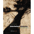 Intertwined Histories: Plants in Their Social Contexts