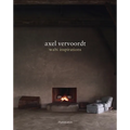 Axel Vervoordt: Wabi Inspirations