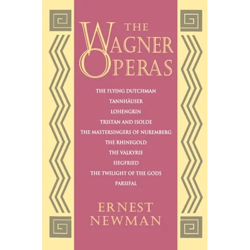 The Wagner Operas