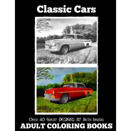 Adult Coloring Books: Classic Cars