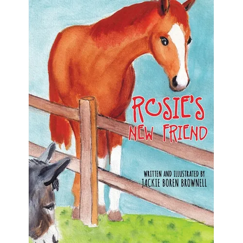 Rosie's New Friend
