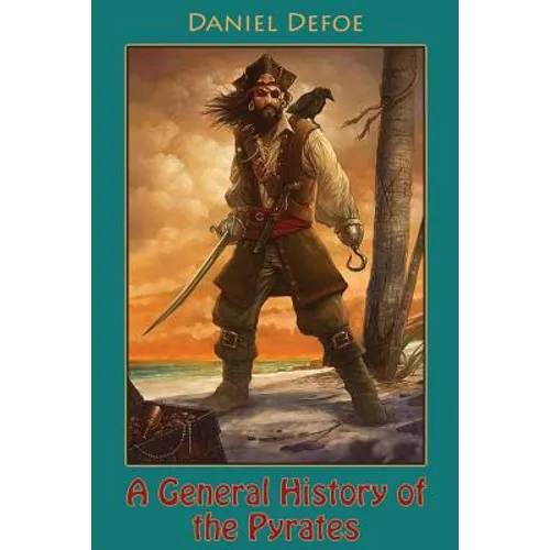 A General History of the Pyrates (illustrated)