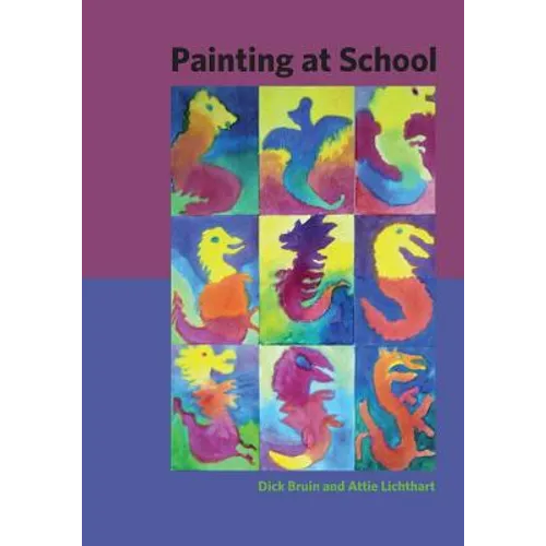 Painting at School: a handbook for elementary and secondary education in Waldorf schools