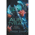 Alien Tyrant