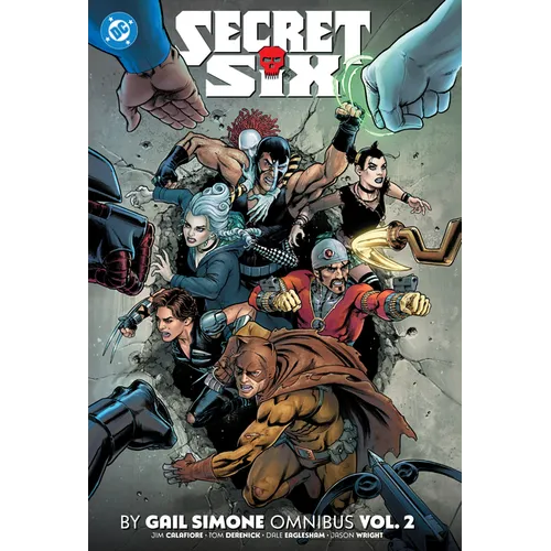 Secret Six by Gail Simone Omnibus Vol. 2