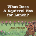 What Does A Squirrel Eat for Lunch?