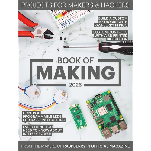 Book of Making 2026: Projects for Makers and Hackers