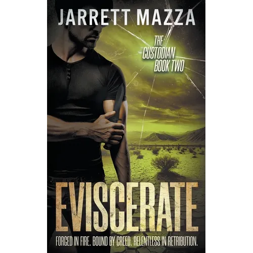 Eviscerate: An Action-Adventure Thriller Series