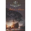 Thirteen Brother Pirates: Patriot's Choice