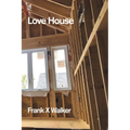 Love House