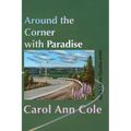 Around the Corner with Paradise
