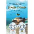 Double Trouble
