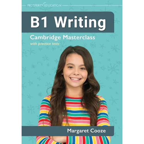 B1 Writing Cambridge Masterclass with practice tests