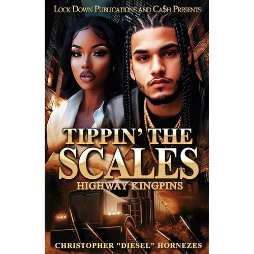 Tippin' The Scales: Highway Kingpins