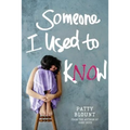 Someone I Used to Know