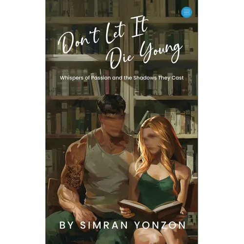 Don't Let It Die Young