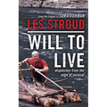 Will to Live: Dispatches from the Edge of Survival