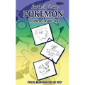 Learn To Draw Pokemon - 10 Simple Characters: Pencil Drawing Step By Step Book 4: Pencil Drawing Ideas for Absolute Beginners