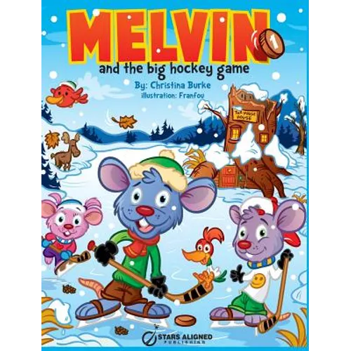 MELVIN AND THE BIG HOCKEY GAME (Hardcover)