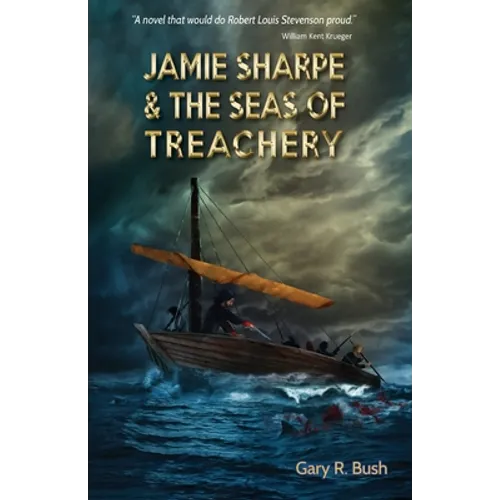 Jamie Sharpe & the Seas of Treachery