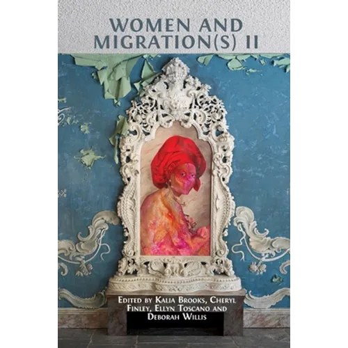 Women and Migration(s) II