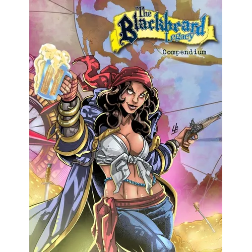 The Blackbeard Legacy: Compendium