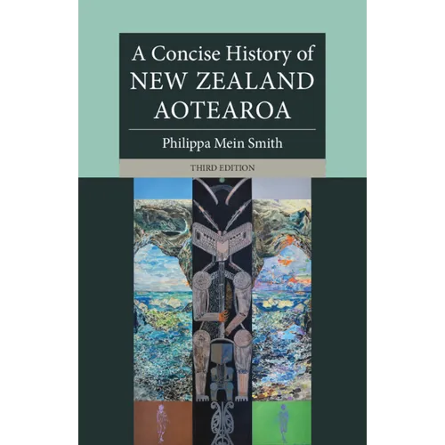 A Concise History of New Zealand Aotearoa