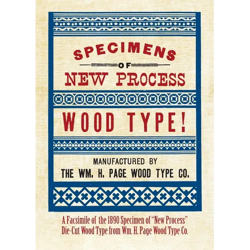 Specimens of New Process Wood Type!