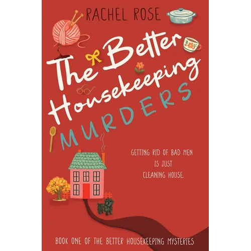 The Better Housekeeping Murders