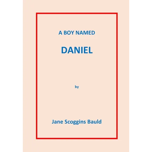 A Boy Named Daniel