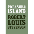 Treasure Island: Origional and Unabridged